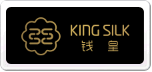 钱皇KINGSILK